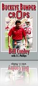 Buckeye Bumper Crops, by Coach Bill Conley, Book Cover